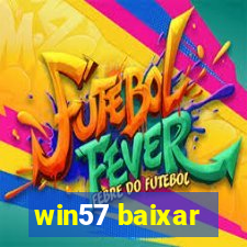 win57 baixar